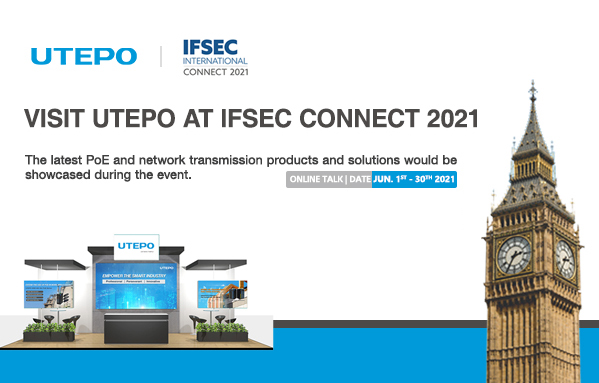 UTEPO Invitation for IFSEC CONNECT 2021